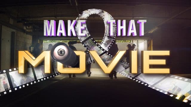 Sam Campbell and Joe Pelling discuss the creative approach to Make That Movie