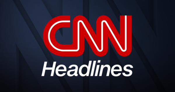 CNN-Headlines-CNN-e1752246880907.png